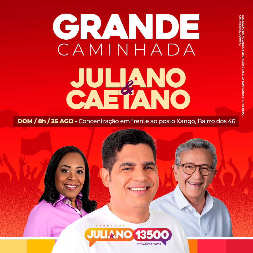 juliano_campanha_2024_card_caminhada_1080x1080px