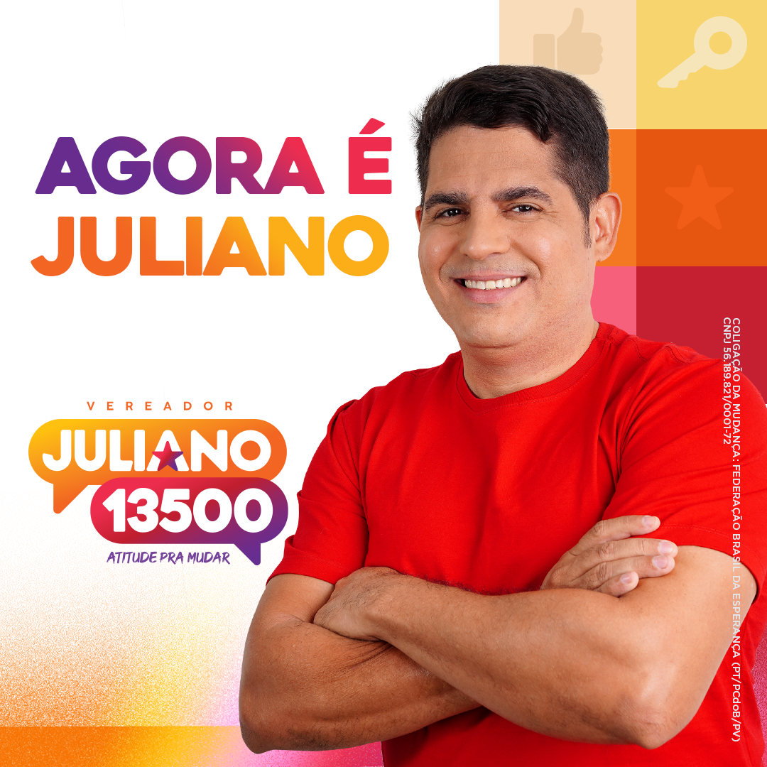 juliano_campanha_2024_card_é_agora